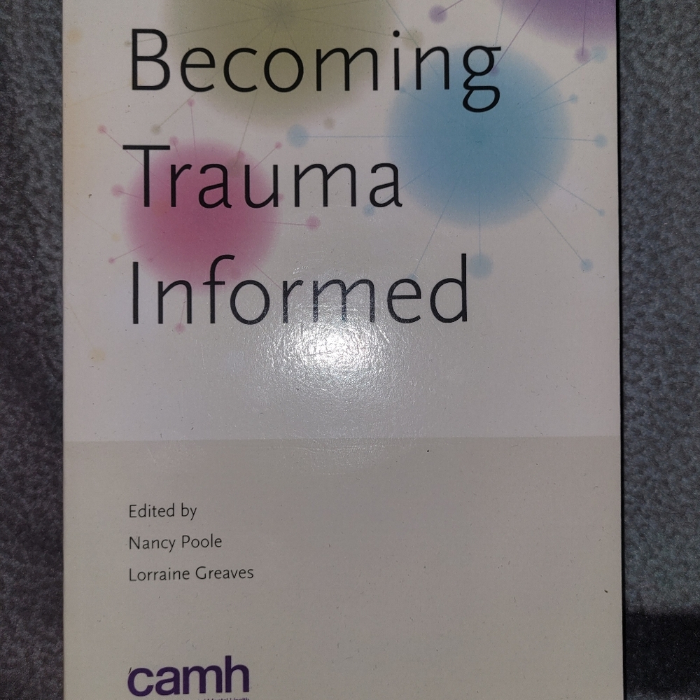 Becoming trauma informed
